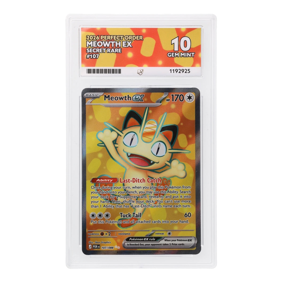 Pokemon - Mega Evolution - Perfect Order - Meowth ex - 107/088 (ACE 10 Art Label Graded Slab)